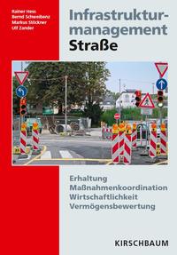 Vorderes Coverbild Infrastrukturmanagement Straße