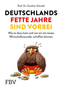 Vorderes Coverbild Deutschlands fette Jahre sind vorbei