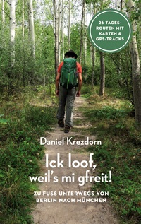 Vorderes Coverbild Ick loof, weil's mi gfreit!