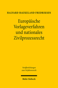 Vorderes Coverbild Europäische Vorlageverfahren und nationales Zivilprozessrecht