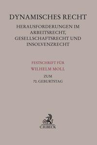 Vorderes Coverbild Dynamisches Recht. Herausforderungen im Arbeitsrecht, Gesellschaftsrecht und Insolvenzrecht