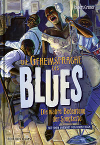 Vorderes Coverbild Die Geheimsprache des Blues