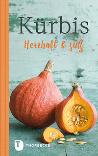 Vorderes Coverbild Kürbis – herzhaft und süß