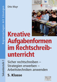Vorderes Coverbild Kreative Aufgabenformen im Rechtschreibunterricht 5. Klasse