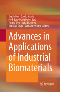 Vorderes Coverbild Advances in Applications of Industrial Biomaterials
