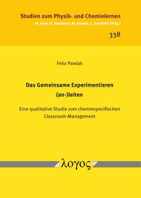 Vorderes Coverbild Das Gemeinsame Experimentieren (an-)leiten