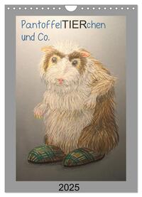 Vorderes Coverbild PantoffelTIERchen und Co. (Wandkalender 2025 DIN A4 hoch), CALVENDO Monatskalender