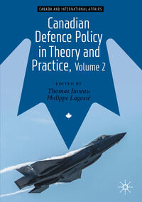 Vorderes Coverbild Canadian Defence Policy in Theory and Practice, Volume 2