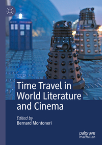 Vorderes Coverbild Time Travel in World Literature and Cinema