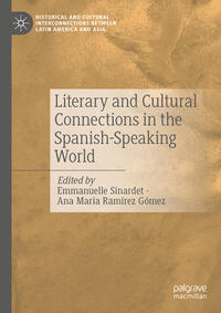 Vorderes Coverbild Literary and Cultural Connections in the Spanish-Speaking World