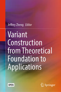 Vorderes Coverbild Variant Construction from Theoretical Foundation to Applications