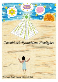 Vorderes Coverbild Zhembi och Pyramidens Hemlighet