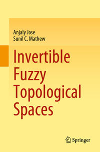 Vorderes Coverbild Invertible Fuzzy Topological Spaces