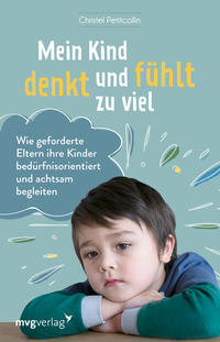 Vorderes Coverbild Mein Kind denkt und fühlt zu viel