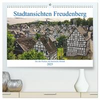 Vorderes Coverbild Stadtansichten Freudenberg. Der alte Flecken, die historische Altstadt. (hochwertiger Premium Wandkalender 2025 DIN A2 quer), Kunstdruck in Hochglanz