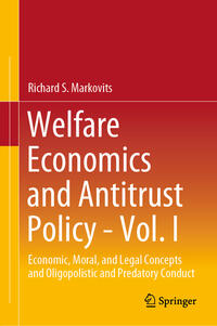 Vorderes Coverbild Welfare Economics and Antitrust Policy - Vol. I