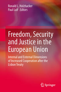 Vorderes Coverbild Freedom, Security and Justice in the European Union