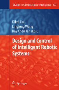 Vorderes Coverbild Design and Control of Intelligent Robotic Systems