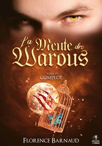 Vorderes Coverbild La Meute des Warous - Tome 1