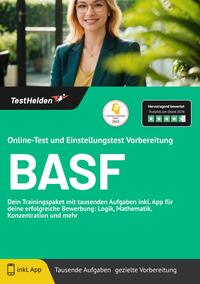 Vorderes Coverbild BASF Online-Test und Einstellungstest Vorbereitung: Dein Trainingspaket mit tausenden Aufgaben inkl. App für deine erfolgreiche Bewerbung: Logik, Mathematik, Konzentration und mehr
