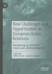 Vorderes Coverbild New Challenges and Opportunities in European-Asian Relations
