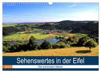 Vorderes Coverbild Sehenswertes in der Eifel - Die schönsten Maare (Wandkalender 2025 DIN A3 quer), CALVENDO Monatskalender