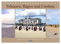 Vorderes Coverbild Fehmarn, Rügen und Usedom - Impressionen von den drei großen Ostseeinseln (Tischkalender 2026 DIN A5 quer), CALVENDO Monatskalender