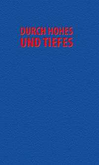 Vorderes Coverbild Durch Hohes und Tiefes