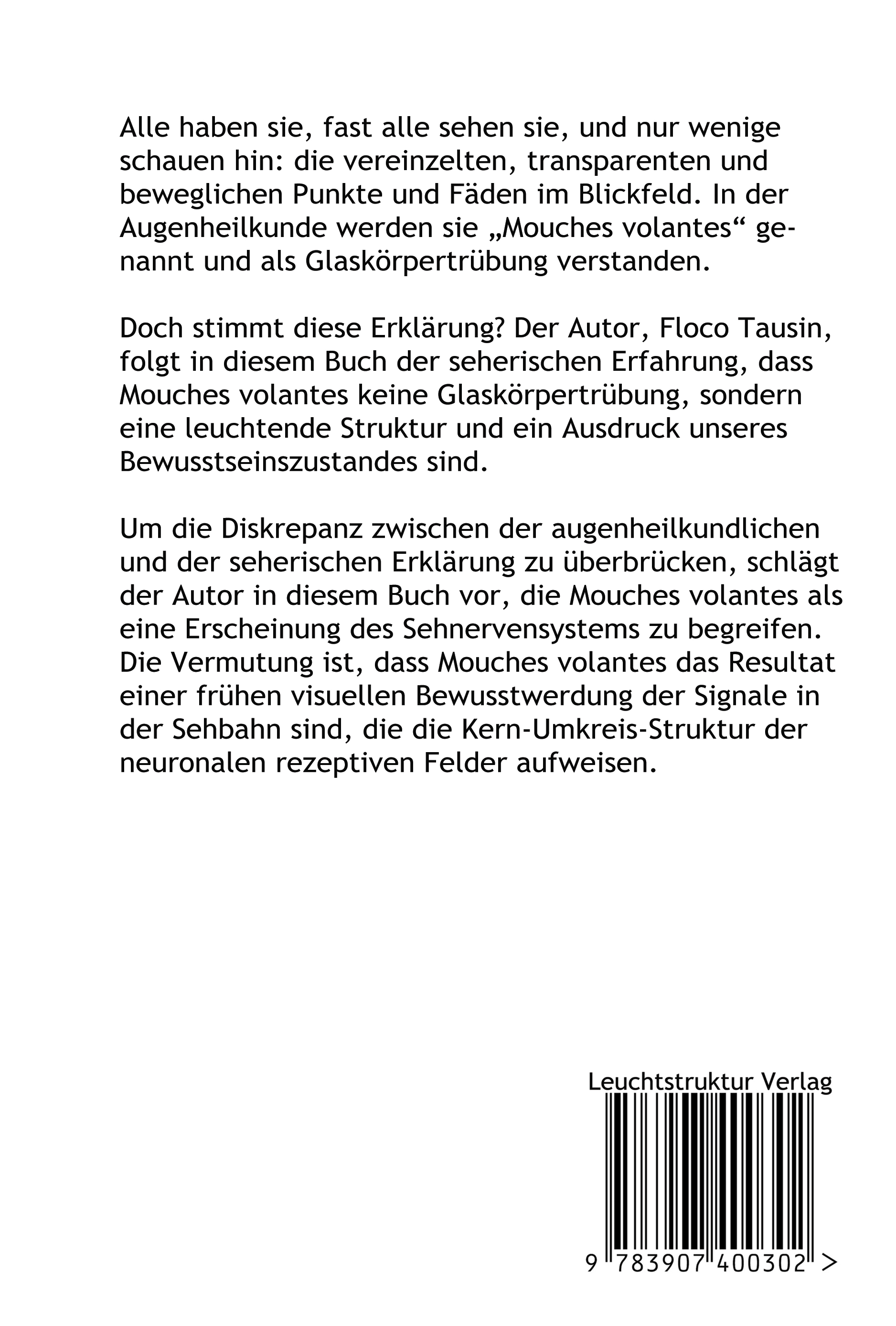 Rückseitencover Mouches volantes - Glaskörpertrübung oder Nervensystem?