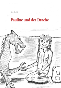 Vorderes Coverbild Pauline und der Drache