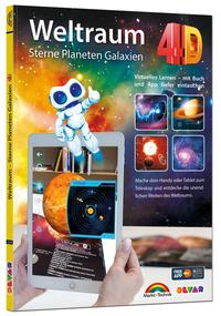 Vorderes Coverbild Weltraum 4D - Sterne, Planeten, Galaxien mit APP virtuell durch den Weltall