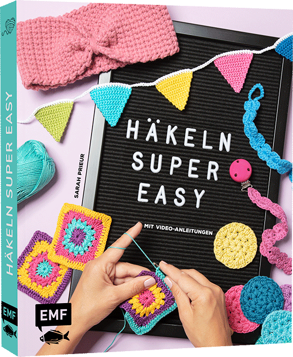 Anderes Coverbild Häkeln super easy – Mit Video-Anleitungen