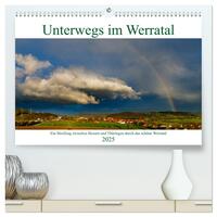 Vorderes Coverbild Unterwegs im Werratal (hochwertiger Premium Wandkalender 2025 DIN A2 quer), Kunstdruck in Hochglanz