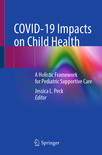 Vorderes Coverbild COVID-19 Impacts on Child Health