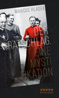 Vorderes Coverbild Der Ratschlag. Eine Mystifikation