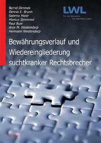 Vorderes Coverbild Bewährungsverlauf und Wiedereingliederung suchtkranker Rechtsbrecher