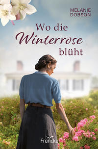 Vorderes Coverbild Wo die Winterrose blüht