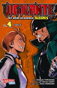 Vorderes Coverbild Vigilante - My Hero Academia Illegals 4