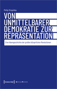 Vorderes Coverbild Von unmittelbarer Demokratie zur Repräsentation
