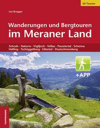 Vorderes Coverbild Wanderungen und Bergtouren im Meraner Land