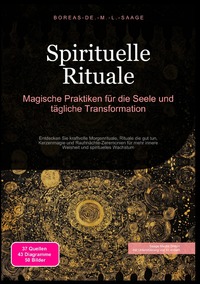 Vorderes Coverbild Spiritualität (DE) / Spirituelle Rituale: Magische Praktiken für die Seele und tägliche Transformation