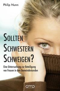 Vorderes Coverbild Sollten Schwestern schweigen?