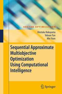 Vorderes Coverbild Sequential Approximate Multiobjective Optimization Using Computational Intelligence