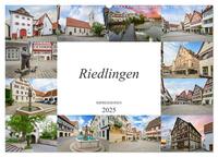 Vorderes Coverbild Riedlingen Impressionen (Wandkalender 2025 DIN A2 quer), CALVENDO Monatskalender