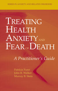 Vorderes Coverbild Treating Health Anxiety and Fear of Death