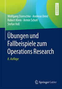 Vorderes Coverbild Übungen und Fallbeispiele zum Operations Research
