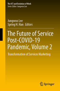 Vorderes Coverbild The Future of Service Post-COVID-19 Pandemic, Volume 2