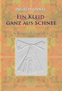 Vorderes Coverbild Ein Kleid, ganz aus Schnee