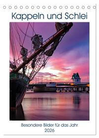 Vorderes Coverbild Kappeln und Schlei (Tischkalender 2026 DIN A5 hoch), CALVENDO Monatskalender