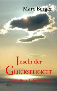 Vorderes Coverbild Inseln der Glückseligkeit - Ein sinnliches Liebesmärchen